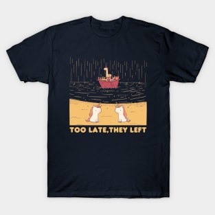 Too Late - Funny Unicorn Illustration T-Shirt